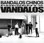 BANDALOS CHINOS